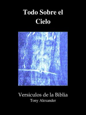 cover image of Todo Sobre el Cielo